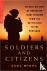 Soldiers and Citizens - An ...