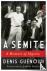 A Semite - A Memoir of Algeria