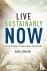 Live Sustainably Now - A Lo...