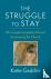 The Struggle to Stay - Why ...