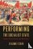 Performing the Socialist St...
