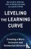 Leveling the Learning Curve...