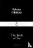 Okakura, Kakuzo - The Book of Tea