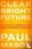 Clear Bright Future - A Rad...