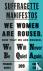 Various - Suffragette Manifestos