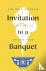 Invitation to a Banquet - T...