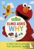 Sesame Street Elmo Asks Why...