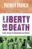 Liberty or Death - India's ...