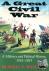 A Great Civil War - A Milit...