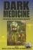 Dark Medicine - Rationalizi...