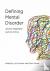 Defining Mental Disorder - ...