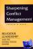 Sharpening Conflict Managem...