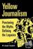Yellow Journalism - Punctur...