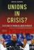 Unions in Crisis? - The Fut...