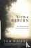 Virtue Reborn - The Transfo...