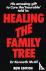 Healing the Family Tree - S...