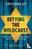 Defying the Holocaust - Ten...
