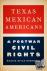 Texas Mexican Americans and...