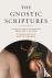  - The Gnostic Scriptures