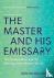 The Master and His Emissary...