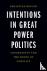 Intentions in Great Power P...