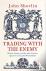 Trading with the Enemy - Br...