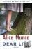 Munro, A: Dear Life - Stories