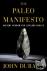 The Paleo Manifesto - Ancie...