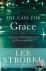 The Case for Grace - A Jour...