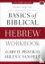 Basics of Biblical Hebrew W...
