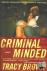 Brown, Tracy - Criminal Minded