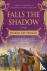 Falls the Shadow