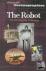 The Robot - The Life Story ...