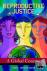 Reproductive Justice - A Gl...