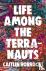 Life Among the Terranauts