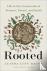 Rooted - Life at the Crossr...