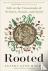 Rooted - Life at the Crossr...