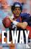 Elway - A Relentless Life