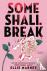 Marney, Ellie - Some Shall Break
