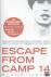 Escape from Camp 14 - One M...