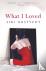 What I Loved - The Internat...
