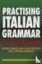 Practising Italian Grammar ...