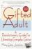 The Gifted Adult - A Revolu...