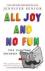 All Joy and No Fun - The Pa...