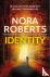 Roberts, Nora - Identity