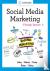 Social Media Marketing - A ...