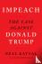 Impeach - The Case Against ...
