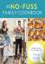 The No-Fuss Family Cookbook...