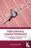 Performing Under Pressure -...