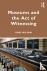 Museums and the Act of Witn...